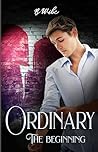 Ordinary: The beg...