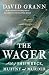 The Wager: A Tale of Shipwr...