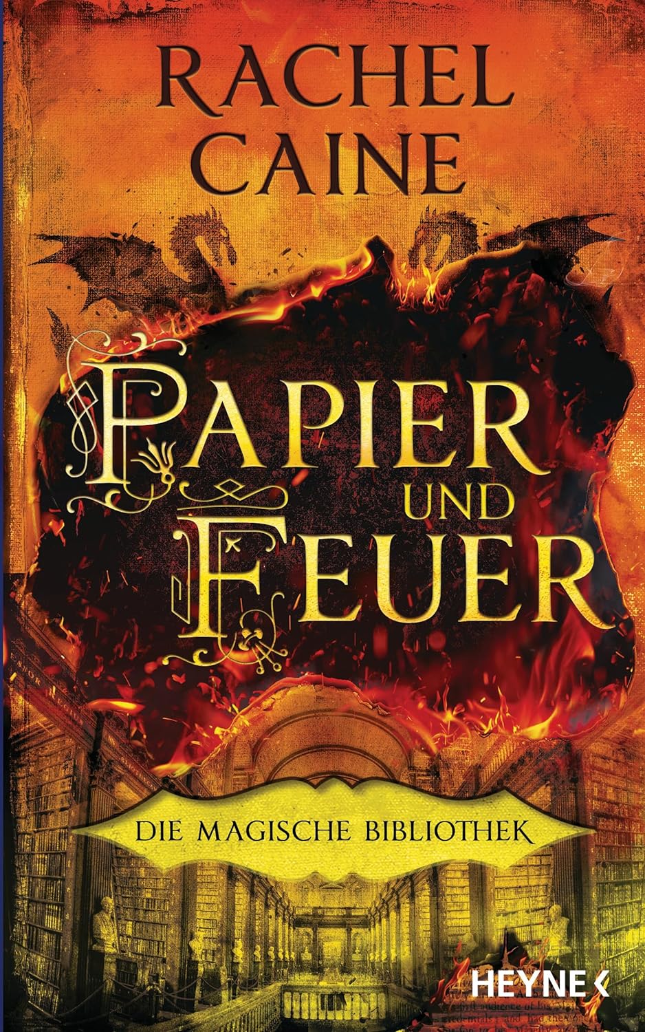 Papier und Feuer (Die magische Bibliothek, #2)