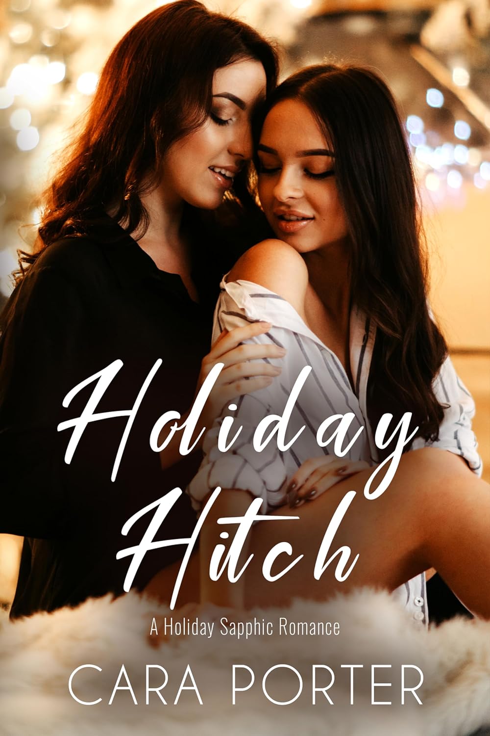 Holiday Hitch (Small Town Sapphics, #4)