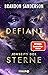 Defiant: Jenseits der Sterne (Claim the Stars, #4)