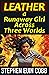 LEATHER: A Runaway Girl Across Three Worlds