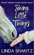 Shiny Little Things