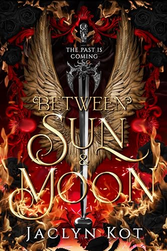 Between Sun and Moon (Between Life and Death, #2)