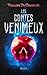 LES CONTES VENIMEUX: 5 REVISITES MORTELLES, HORRIFIQUES, GORE ET TRASH DE CONTES ET FABLES CLASSIQUES (French Edition)