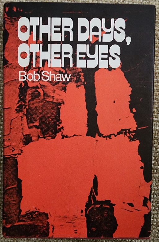 Other Days, Other Eyes