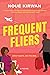 Frequent Fliers