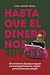 Hasta que el dinero nos separe by Lcda Enid D. Flores