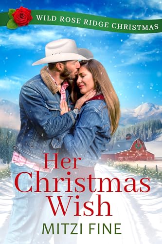 Her Christmas Wish: Sweet Small Town Holiday Romance (Kindle Edition)