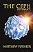 The Ceph: Revenant: A novel...