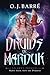 The Druids of Marduk, Part ...