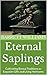 Eternal Saplings: Cultivati...