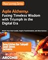Agile Alchemy by Rama Krishna Rao Tadepalli