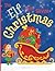 The Elf That Saves Christmas by Blue Doodle Books