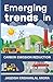 Emerging Trends in Carbon E...