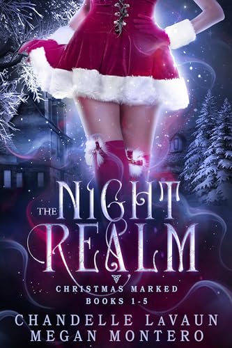 Christmas Marked: Complete Series (The Night Realm #3)