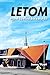 LETOM: Motel Spelled Backwards