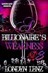 A Billionaire's Weakness 3 Book cover for A Billionaire's Weakness 3