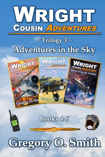 Wright Cousin Adventures Trilogy 3: Adventures in the Sky (Hardcover)