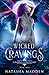 Wicked Cravings: Finding Sanctuary