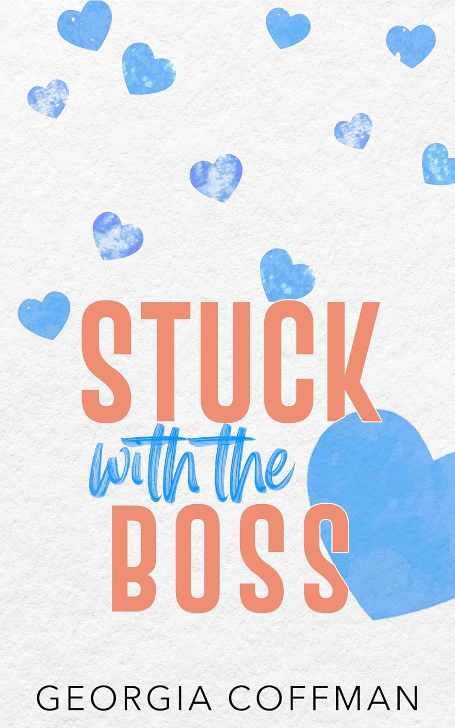 Stuck with the Boss (Stuck with You #3)