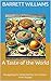A Taste of the World: Navig...