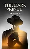 The Dark Prince (Romantic Suspense Trilogy Book 2) The Dark Prince (Romantic Suspense Trilogy Book 2)