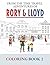 Rory & Lloyd Coloring Book 2