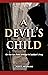 A Devil's Child: Suspense and romance while on the run from revenge in Saddam’s Iraq