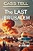 The Last Jerusalem: An End ...