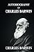 Autobiography Of Charles Darwin