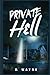 PRIVATE HELL