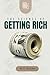 The Science of Getting Rich by W. D. Wattles