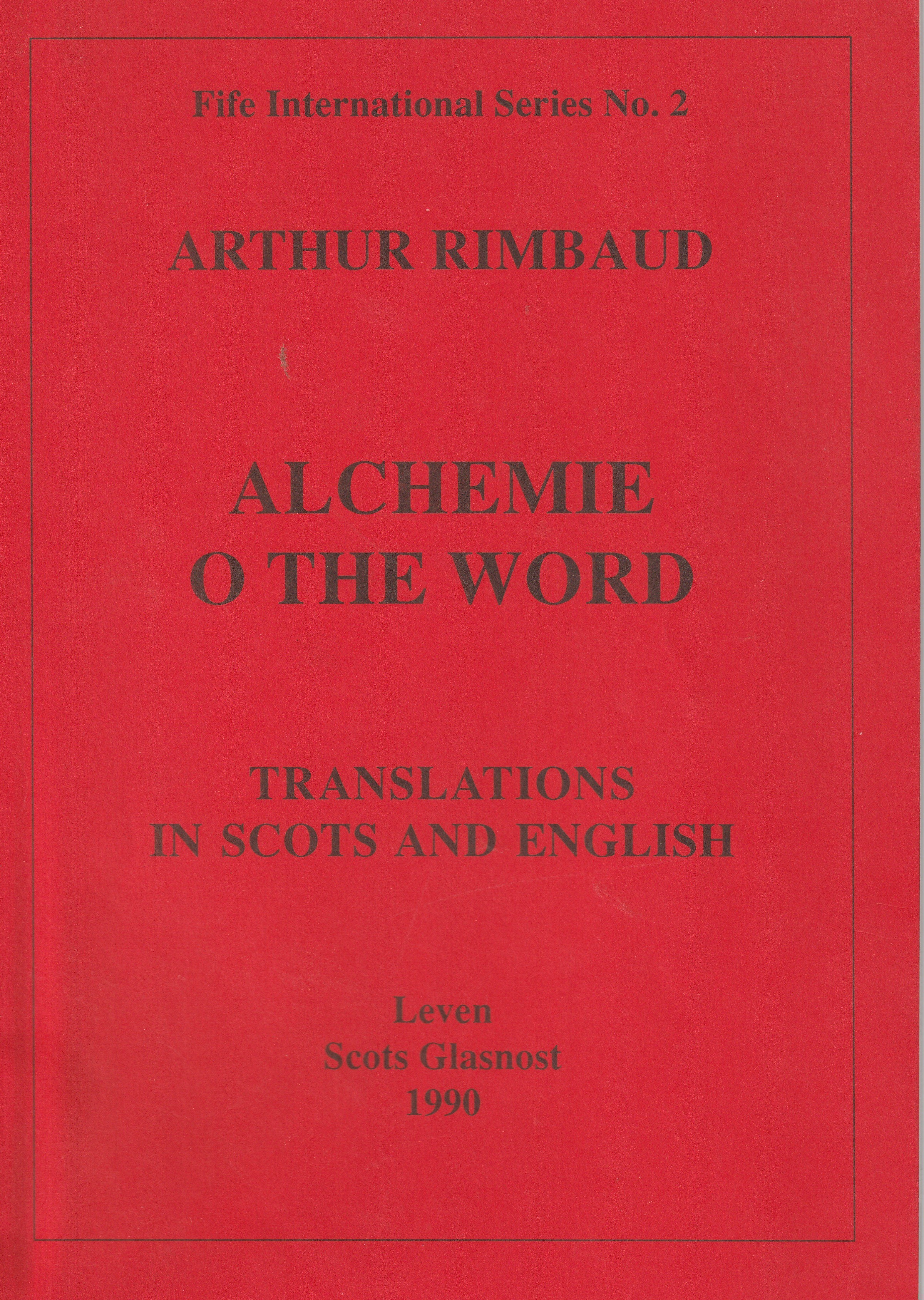 Alchemie o the Word: Translations in Scots and English