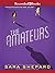 The Amateurs (The Amateurs,...