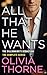 All That He Wants: The Billionaire's Seduction - The Complete Series