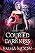 Courted by Darkness by Emma Moon
