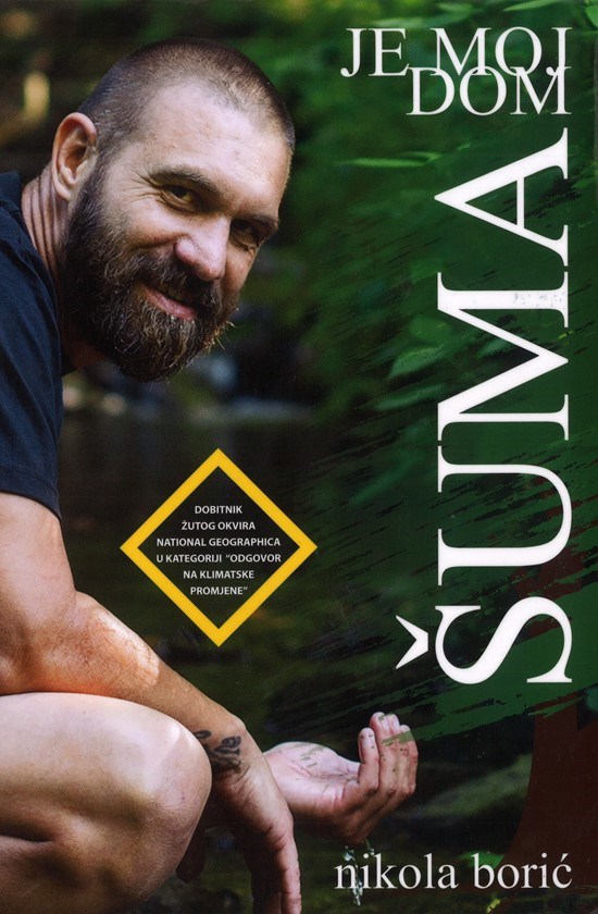 Šuma je moj dom (Paperback)