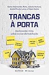 Trancas à Porta: ...