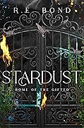 Stardust: Home of the Gifted