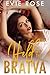 Held by the Bratva by Evie  Rose