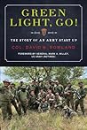 Book cover for Green Light, Go!: The Story of an Army Start Up