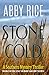 Stone Cold: A Southern Mystery Thriller (Book 1 of the Zoe Nichols Van-Life Series)