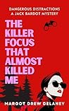 Killer Focus: A quick read lakehouse mystery (Jack Bardot Mysteries) Book cover for Killer Focus: A quick read lakehouse mystery (Jack Bardot Mysteries)