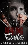 Healing Souls (Beautiful Souls #2)