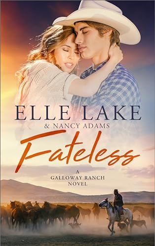 Fateless (Galloway Ranch Book 1)