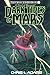 Dark Tides of Mars: A Novel...