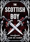 The Scottish Boy by Alex de Campi The Scottish Boy by Alex de Campi