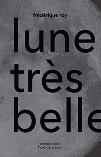Lune très belle (Paperback)
