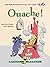 Ouache!: Mésaventures du Ro...